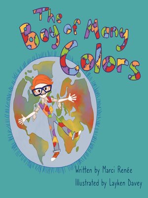 cover image of The Boy of Many Colors